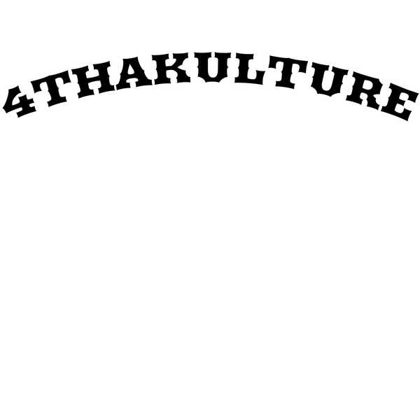 4ThaKulture